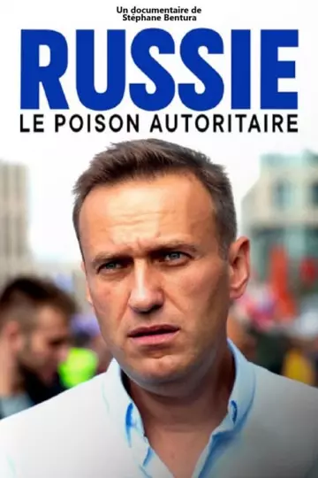 Russie, le poison autoritaire