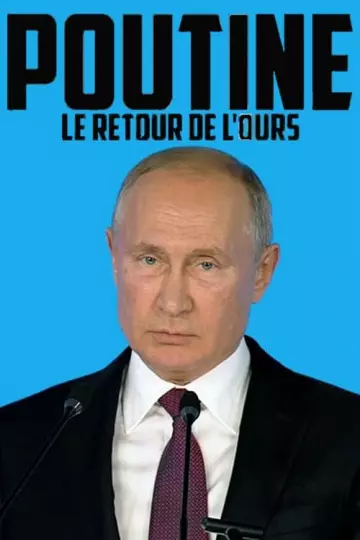 Poutine, le retour de l'ours dans la danse