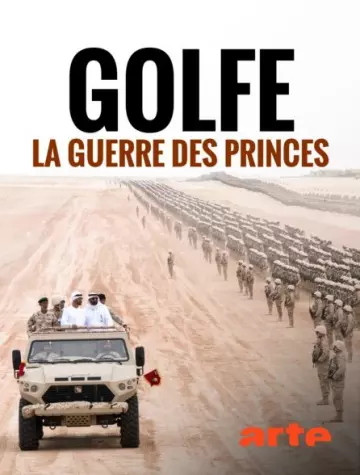 GOLFE, LA GUERRE DES PRINCES