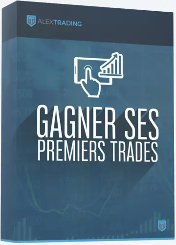 ALEXTRADING Gagner ses premiers trades  [Tutoriels]