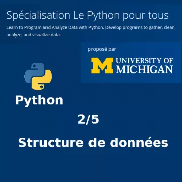 PYTHON POUR TOUS, COURS II - LA PROGRAMMATION POUR TOUS, LES STRUCTURES DE DONNÉES  [Webmaster]