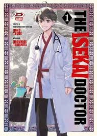 THE ISEKAI DOCTOR - Tomes 1 à 7 [Mangas]