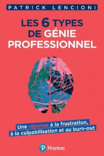 Les 6 types de génie professionnel  [Livres]