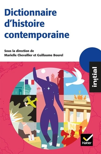 Dictionnaire d'Histoire contemporaine  [Livres]