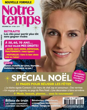 Notre Temps N°600 - Décembre 2019 [Magazines]