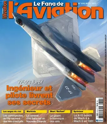 Le Fana De L’Aviation N°616 – Mars 2021 [Magazines]