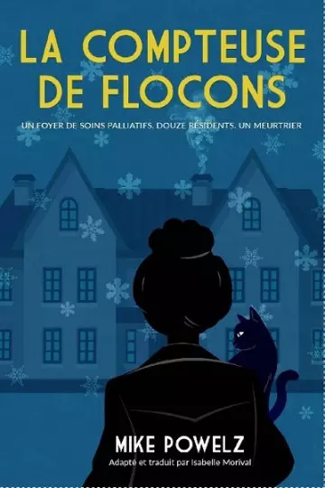 La compteuse de flocons  Mike Powelz [Livres]