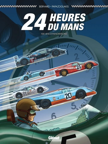 24 HEURES DU MANS  T10 – 100 ans d’innovations [BD]