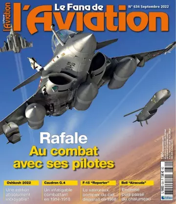 Le Fana De L’Aviation N°634 – Septembre 2022 [Magazines]