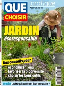 Que Choisir Pratique - Mars 2024 [Magazines]