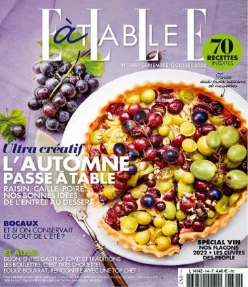 Elle à Table N°144 – Septembre-Octobre 2022 [Magazines]