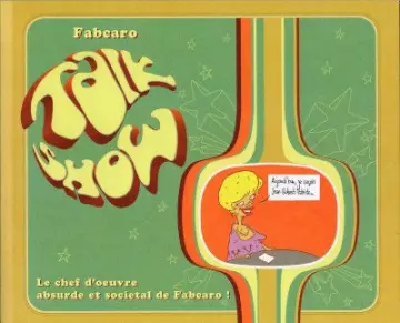 TALK SHOW (FABCARO) [BD]