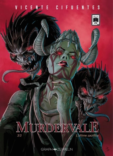 Murdervale - T03 - L'ultime sacrifice [BD]