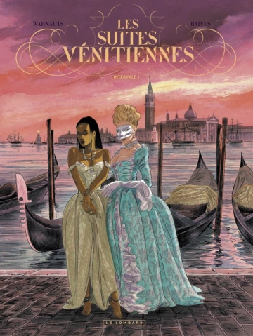 Les Suites Vénitiennes Intégrale  [BD]