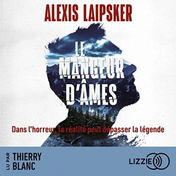 Le Mangeur d'âmes  Alexis Laipsker [AudioBooks]