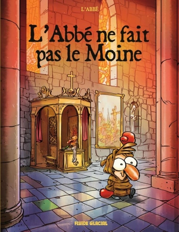 L'abbé ne fait pas le moine [BD]