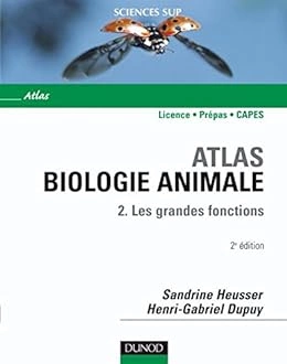 Atlas de biologie animale - Les grandes fonctions  [Livres]