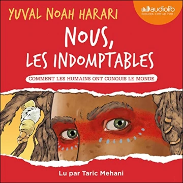 Nous, les indomptables Yuval Noah Harari [AudioBooks]