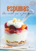 Mousses & espumas [Livres]