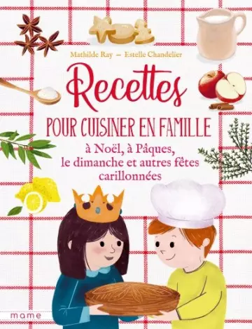 Recettes pour cuisiner en famille [Livres]