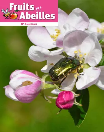 Fruits et Abeilles N°4 – Avril 2019 [Magazines]