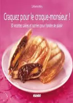 Craquez pour le croque-monsieur ! [Livres]