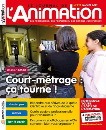 Le Journal De L’Animation N°225 – Janvier 2022 [Magazines]