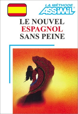 ASSIMIL - LE NOUVEL ESPAGNOL SANS PEINE [AudioBooks]