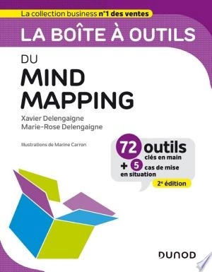 La boîte à outils du Mind Mapping - 2e éd.  [Livres]