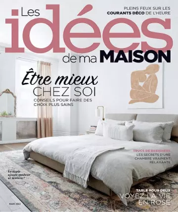 Les Idées De Ma Maison – Mars 2022 [Magazines]