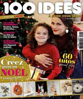 100 Idées N°4 – Novembre-Décembre 2021 [Magazines]