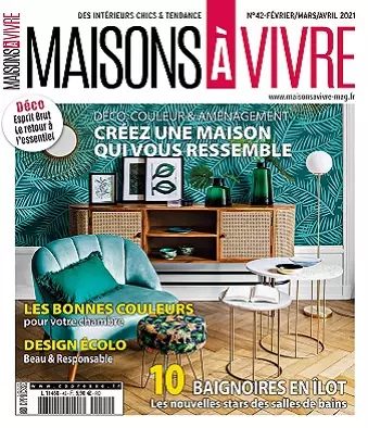 Maisons à Vivre N°42 – Février-Avril 2021 [Magazines]