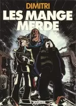 Les mange merde [BD]