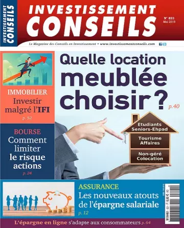 Investissement Conseils N°821 – Mai 2019  [Magazines]