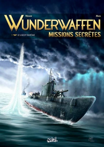 WUNDERWAFFEN - MISSIONS SECRÈTES - T01 & T02 - [BD]