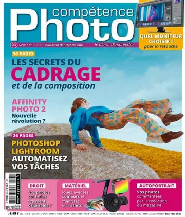 Compétence Photo N°93 – Mars-Avril 2023 [Magazines]