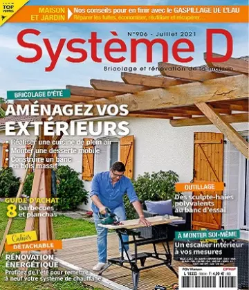 Système D N°906 – Juillet 2021 [Magazines]