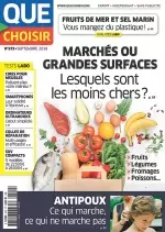 Que Choisir N°572 – Septembre 2018 [Magazines]