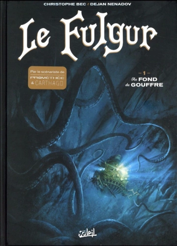 Le Fulgur - T01 et T02 [BD]