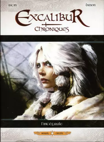 Excalibur  Chroniques - BD Intégrale 5 Tomes [BD]