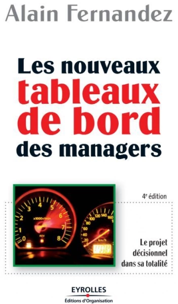 Les nouveaux tableaux de bord des managers [Livres]