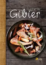 Cuisine du gibier 1 [Livres]