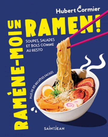 Hubert Cormier - Ramène-moi un ramen !  [Livres]