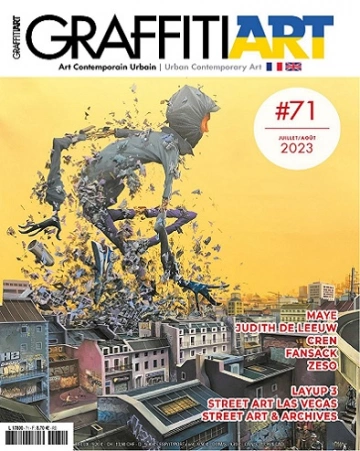 Graffiti Art Magazine N°71 – Juillet-Août 2023 [Magazines]