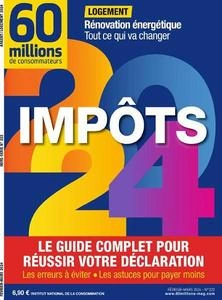 60 Millions de Consommateurs Hors-Série - Février-Mars 2024  [Magazines]