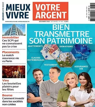 Mieux Vivre Votre Argent N°461 – Décembre 2020  [Magazines]