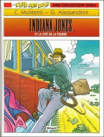 INDIANA JONES (MOLITERNI/ALESSANDRINI) TOMES 1 ET 2 [BD]