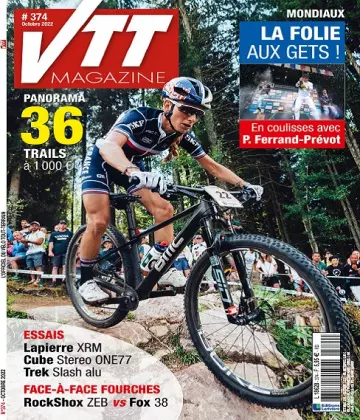 VTT Magazine N°374 – Octobre 2022 [Magazines]