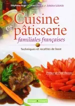 Cuisine et pâtisserie familiales françaises  [Livres]