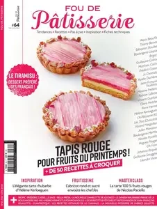 Fou de Patisserie - Mai-Juin 2024  [Magazines]